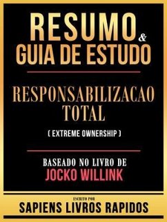 Cover Resumo & Guia De Estudo - Responsabilizacao Total (Extreme Ownership) - Baseado No Livro De Jocko Willink (eBook, ePUB)