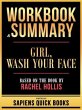 Workbook & Summary - Girl, Wash Your... - Bild 1