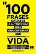 100 Frases Acerca De La Autenticidad En... - Bild 1