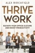 Thrive at Work (eBook, ePUB) - Bild 1