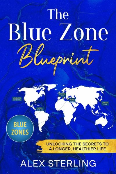 The Blue Zone Blueprint (eBook, ePUB)
