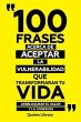 100 Frases Acerca De Aceptar La... - Bild 1