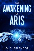 The Awakening of Aris (eBook, ePUB)