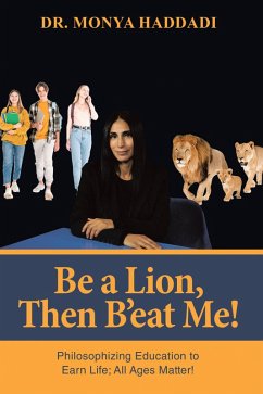 Cover Be a Lion, Then B'eat Me! (eBook, ePUB)