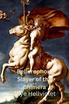 Bellerophon (eBook, ePUB) - Hellviolet, Skye