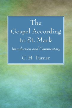 The Gospel According to St. Mark (eBook, PDF) The Gospel According to St. Mark (eBook, PDF)