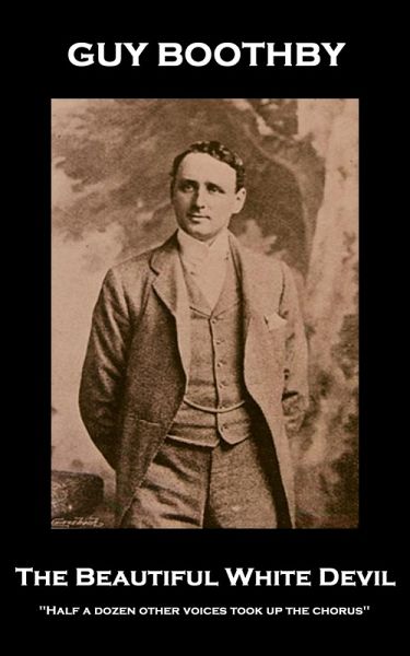 The Beautiful White Devil (eBook, ePUB)