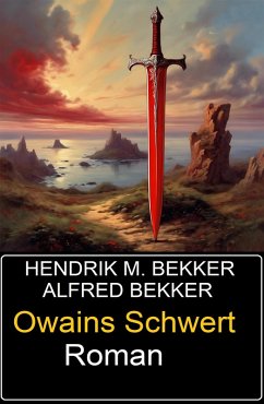 Cover Owains Schwert: Roman (eBook, ePUB)