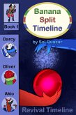 Revival Timeline (Banana Split Timeline, #1) (eBook, ePUB)