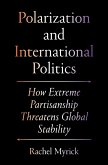 Polarization and International Politics (eBook, PDF)