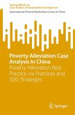 Poverty Alleviation Case Analysis In China (eBook, PDF)