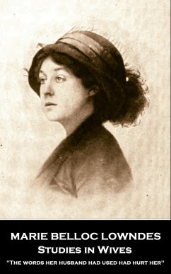 Studies in Wives (eBook, ePUB) - Lowndes, Marie Belloc