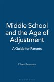 Middle School and the Age of Adjustment (eBook, PDF)