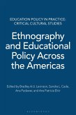 Ethnography and Educational Policy Across the Americas (eBook, PDF) Ethnography and Educational Policy Across the Americas (eBook, PDF)