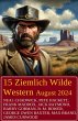 15 Ziemlich Wilde Western August 2024... - Bild 1