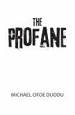 The Profane (eBook, ePUB)