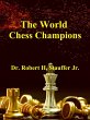 The World Chess Champions (eBook, ePUB) - Bild 1