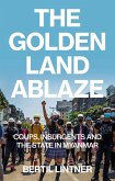 The Golden Land Ablaze (eBook, ePUB)