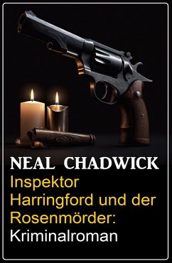 Cover Inspektor Harringford und der Rosenmörder: Kriminalroman (eBook, ePUB)