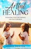 Artful Healing (eBook, ePUB) Artful Healing (eBook, ePUB)