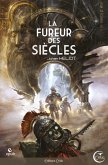 La fureur des siècles (eBook, ePUB) La fureur des siècles (eBook, ePUB)