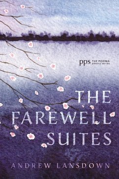 The Farewell Suites (eBook, ePUB) The Farewell Suites (eBook, ePUB)
