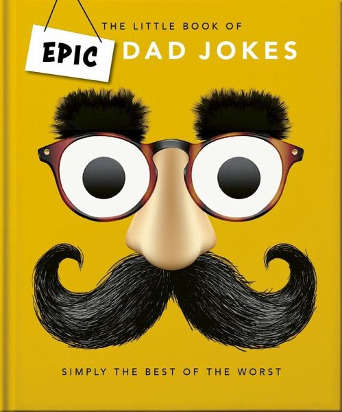 The Little book of Epic Dad Jokes (eBook, ePUB)