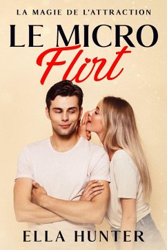 Cover Le Micro Flirt (eBook, ePUB)