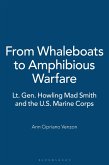 From Whaleboats to Amphibious Warfare (eBook, PDF)
