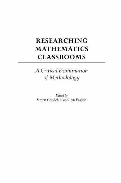 Researching Mathematics Classrooms (eBook, PDF) Researching Mathematics Classrooms (eBook, PDF)