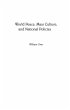 World Peace, Mass Culture, and National... - Bild 1
