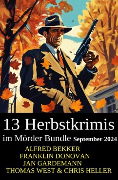 Cover 13 Herbstkrimis im Mörder Bundle September 2024 (eBook, ePUB)