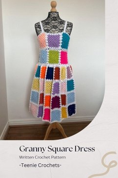 Cover Granny Square Dress - Written Crochet Pattern (eBook, ePUB)