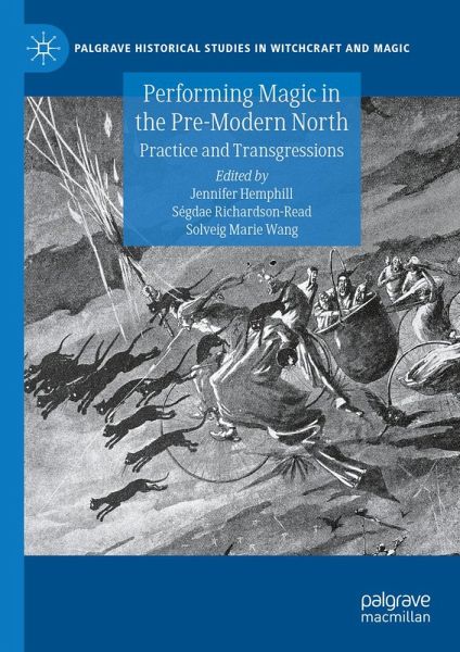Performing Magic in the Pre-Modern North (eBook, PDF)