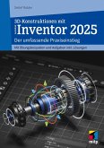 3D-Konstruktionen mit Autodesk Inventor 2025 (eBook, PDF)