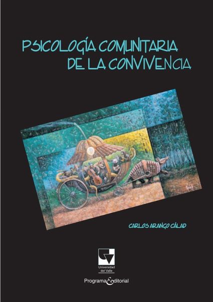 Psicología comunitaria de la convivencia (eBook, PDF)