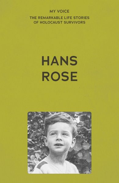 My Voice: Hans Rose (eBook, ePUB) My Voice: Hans Rose (eBook, ePUB)