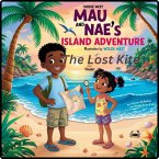 The Lost Kite (Mau and Nae's Island Adventure, #1) (eBook, ePUB)