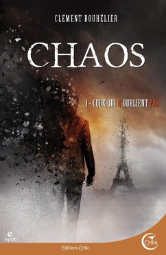 Chaos 1 (eBook, ePUB) - Bouhelier, Clément