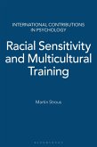 Racial Sensitivity and Multicultural Training (eBook, PDF)