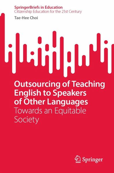 Outsourcing of Teaching English to Speakers of Other Languages (eBook, PDF)