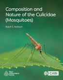 Composition and Nature of the Culicidae (Mosquitoes) (eBook, ePUB)