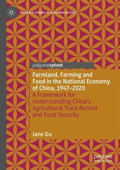 Cover Farmland, Farming and Food in the National Economy of China, 1947 - 2020 (eBook, PDF)