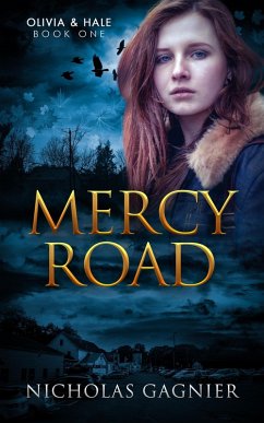 Mercy Road (Olivia & Hale, #1) (eBook, ePUB) - Gagnier, Nicholas