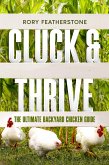 Cluck & Thrive (eBook, ePUB)
