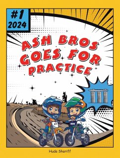 Cover Ash Bros Goes For Practice (eBook, ePUB)