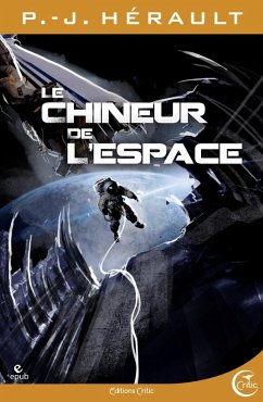 Cover LeChineur del'espace (eBook, ePUB)