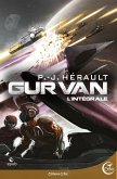 Gurvan : l'Intégrale (eBook, ePUB)