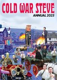 Cold War Steve Annual 2025 (eBook, ePUB) Cold War Steve Annual 2025 (eBook, ePUB)