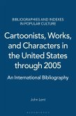 Cartoonists, Works, and Characters in the United States through 2005 (eBook, PDF)